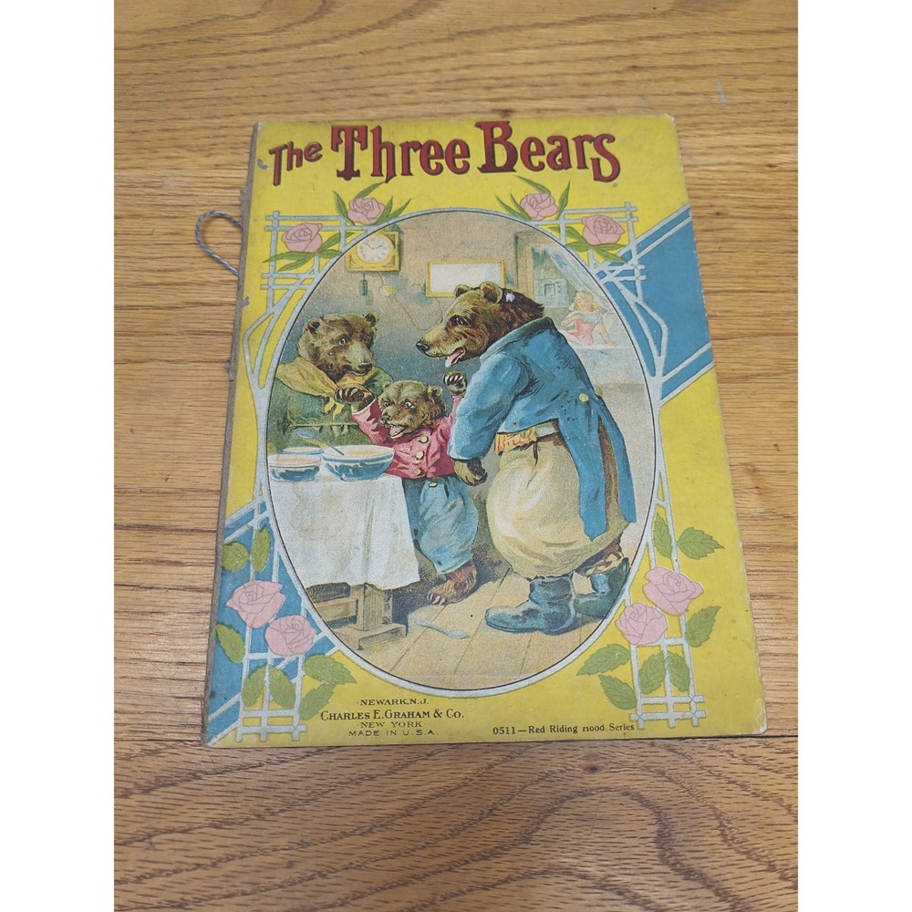 VINTAGE The Three Bears 0511 Red Riding Hood Series -Charles E. Graham & Co. HC